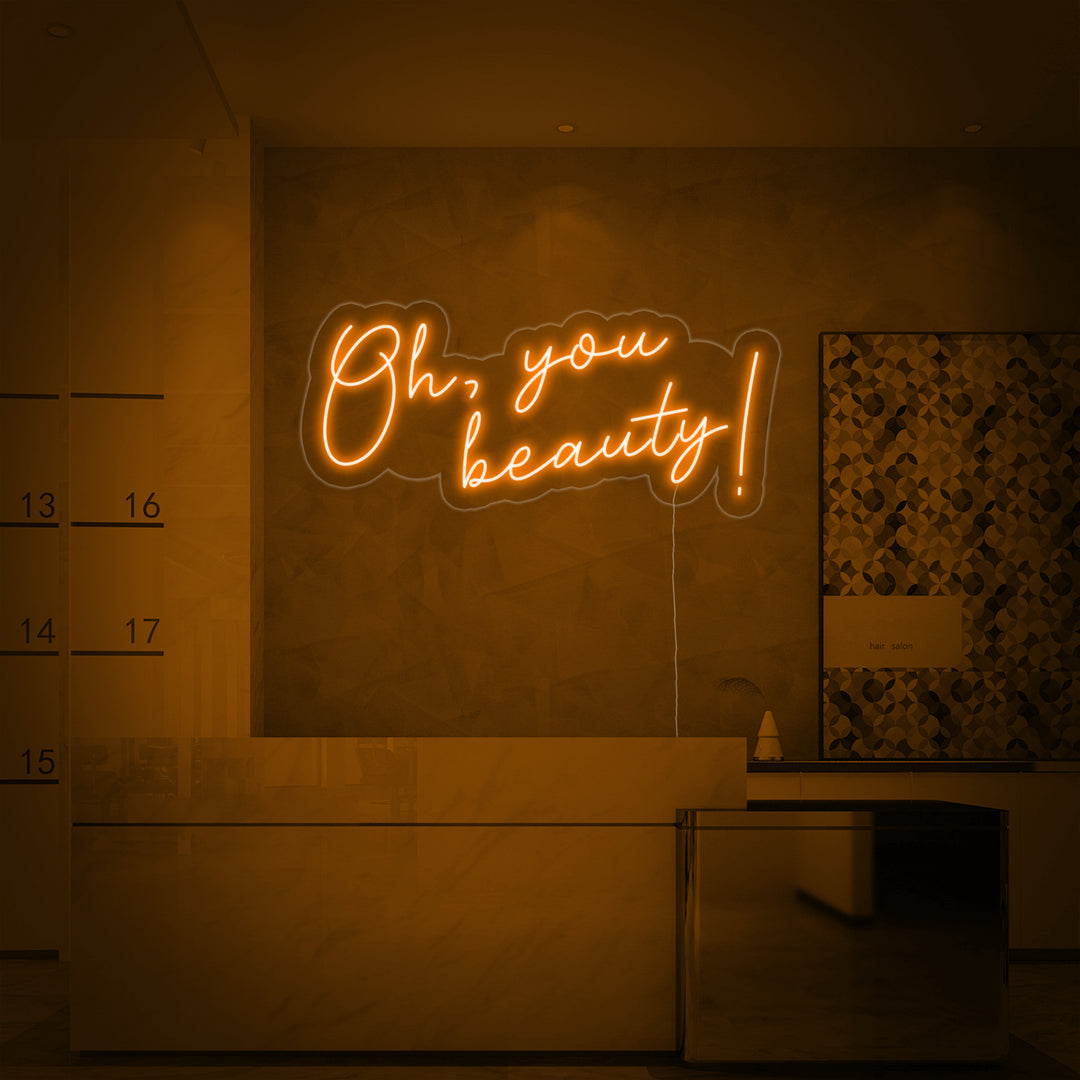 "Oh You Beauty" Neon Verlichting