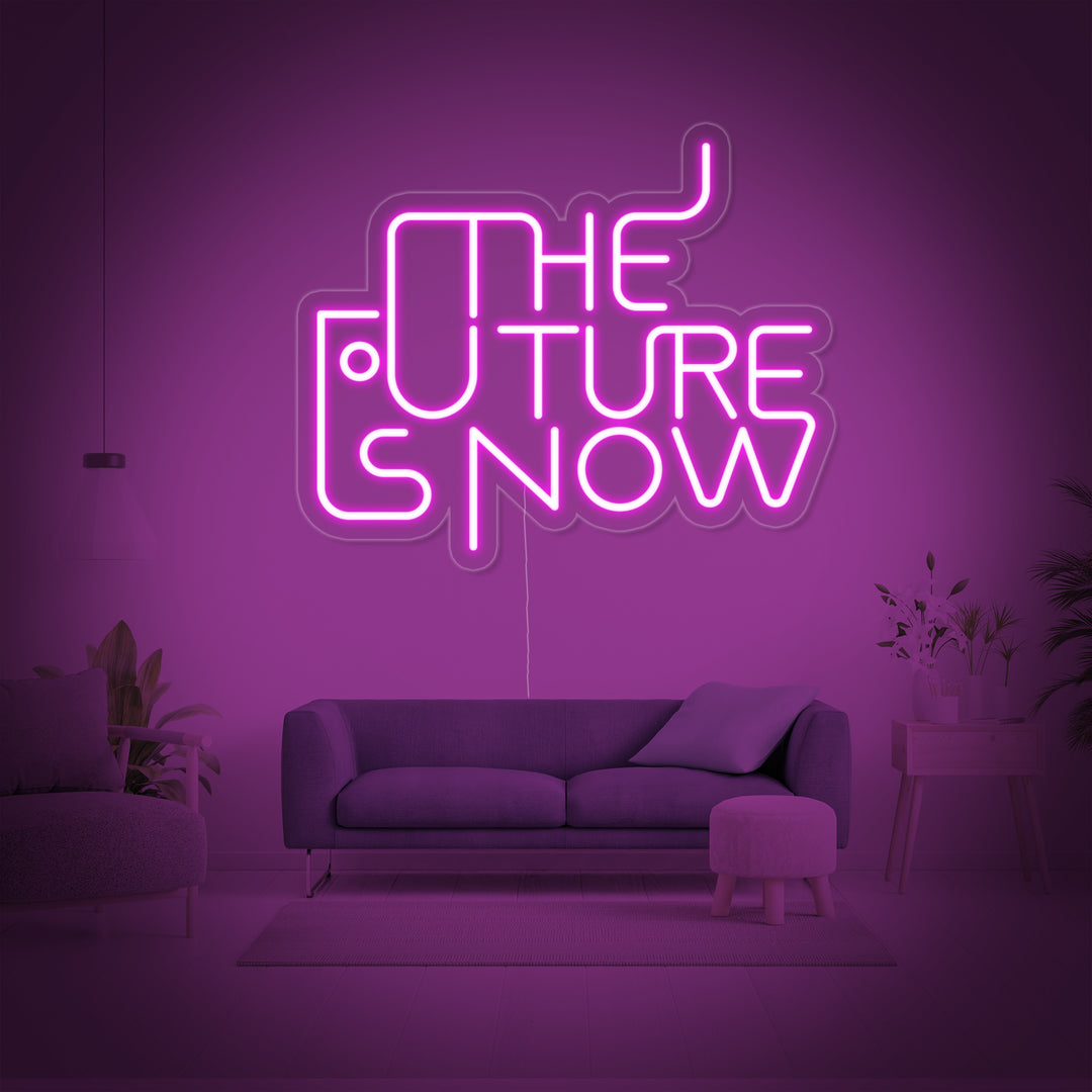 "The Future is Now" Neon Verlichting