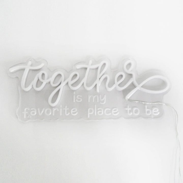 "Together Is My Favorite Place To Be" Mini Neon Verlichting