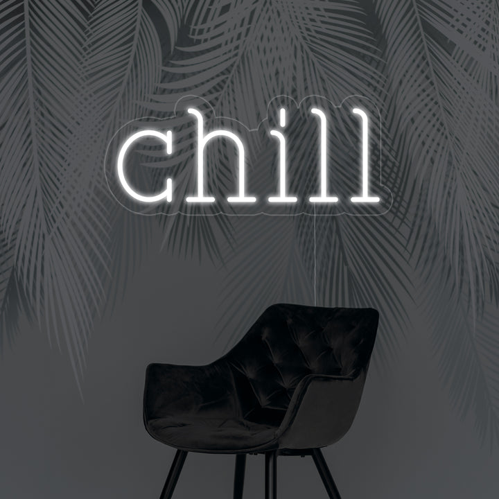 "Chill" Neon Verlichting